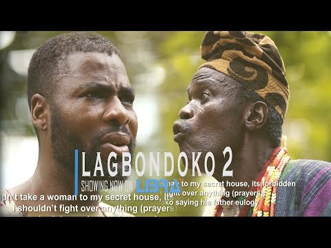 Download : LAGBONDOKO Part 2 – Latest Yoruba Movie Download