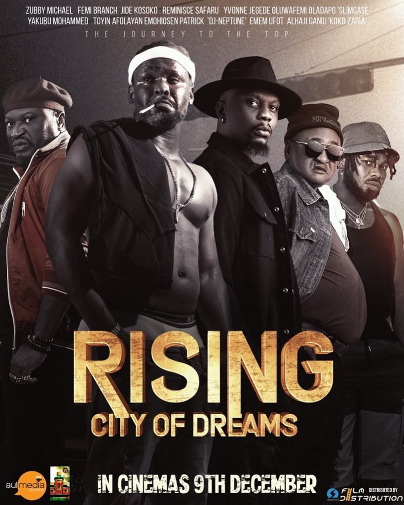 Download : Rising: City Of Dreams (2022) – Nollywood Movie