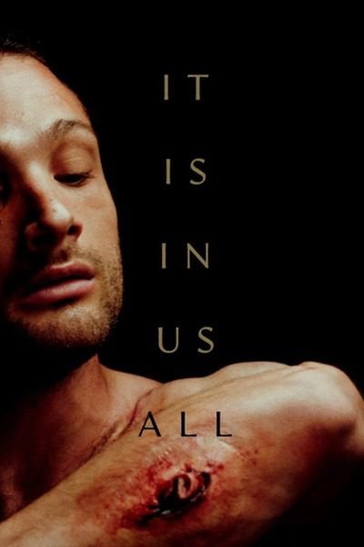 Download : It Is in Us All (2022) – Hollywood Movie Download : It Is in Us All (2022) – Hollywood Movie