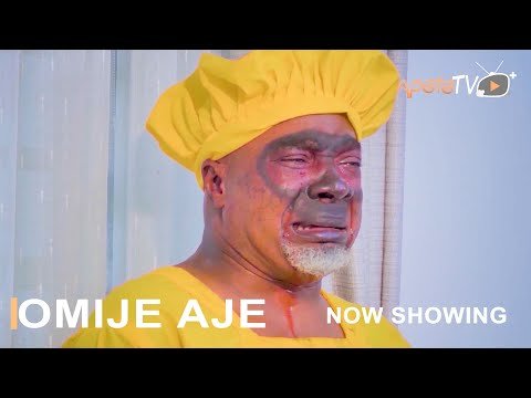Download : Omije Aje – Yoruba Latest Movie 2022 Drama Mp4 Video Download