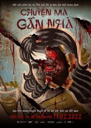 Download : Vietnamese Horror Story (Chuyen Ma Gan Nhà) (2022)