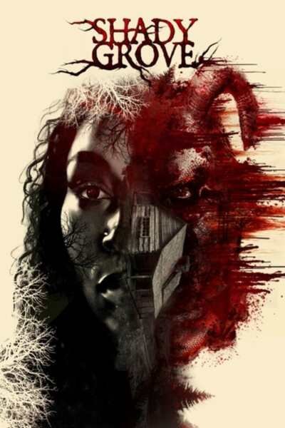 Download : Shady Grove (2022) – Hollywood Movie