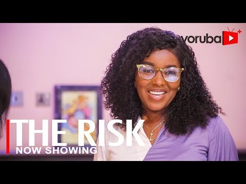 Download : The Risk ( Ewu) – Yoruba Latest Movie 2022 Drama Mp4 Video Download