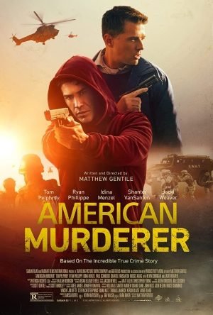Download : American Murderer (2022) – Hollywood Movie