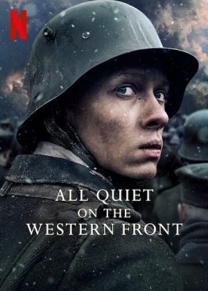Download : All Quiet on the Western Front (2022) – Hollywood Movie