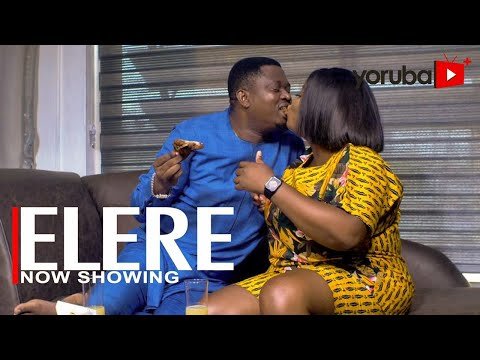 Download : Elere – Latest Yoruba Movie 2022 Drama Mp4 Video Download