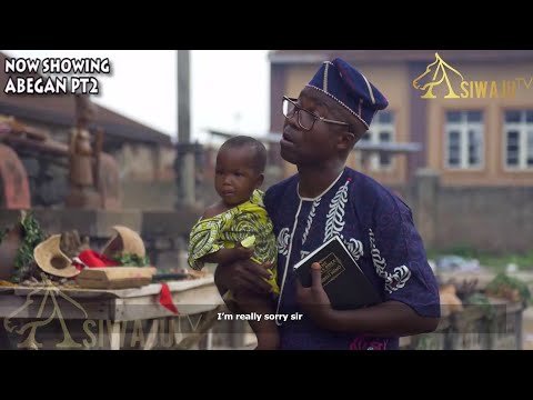 Download : ABEGAN Part 2 – Latest Yoruba Movie 2022 Drama Mp4 Video Download Download : ABEGAN Part 2 – Latest Yoruba Movie 2022 Drama Mp4 Video Download