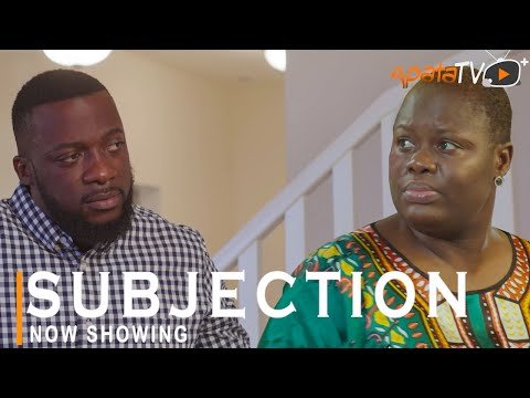 Download : Subjection – Latest Yoruba Movie 2022 Drama Mp4 Video Download Download : Subjection – Latest Yoruba Movie 2022 Drama Mp4 Video Download