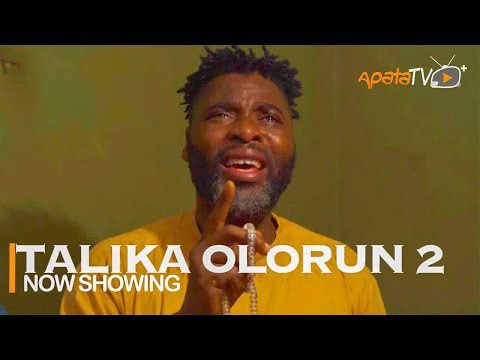 Download : Talika Olorun Part 2 – Latest Yoruba Movie 2022 Drama Mp4 Video Download Download : Talika Olorun Part 2 – Latest Yoruba Movie 2022 Drama Mp4 Video Download
