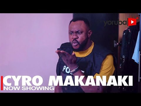 Download : Cyro Makanaki – Latest Yoruba Movie 2022 Drama Mp4 Video Download Download : Cyro Makanaki – Latest Yoruba Movie 2022 Drama Mp4 Video Download