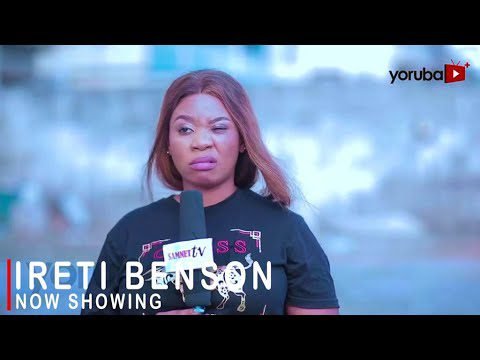Download : Ireti Benson – Yoruba Latest Movie 2022 Drama Mp4 Video Download Download : Ireti Benson – Yoruba Latest Movie 2022 Drama Mp4 Video Download