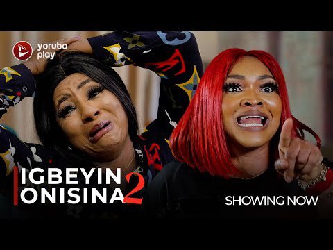 Download : IGBEYIN ONISINA Part 2 – Latest 2022 Yoruba Movie Download Download : IGBEYIN ONISINA Part 2 – Latest 2022 Yoruba Movie Download