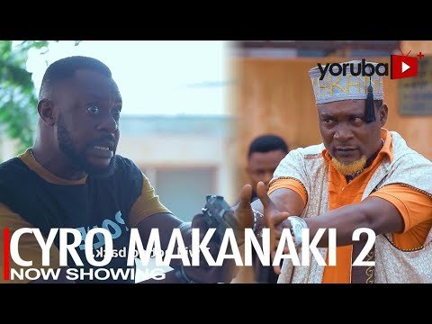 Download : Cyro Makanaki Part 2 – Latest Yoruba Movie 2022 Drama Mp4 Video Download Download : Cyro Makanaki Part 2 – Latest Yoruba Movie 2022 Drama Mp4 Video Download