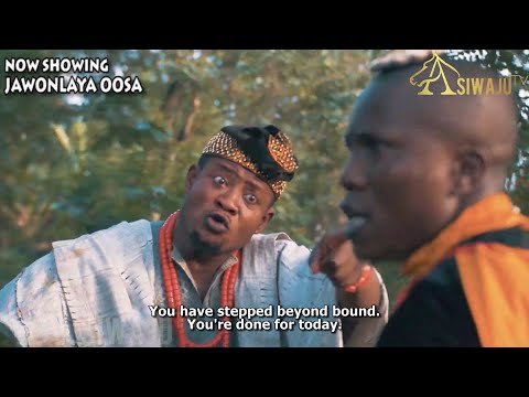 Download : JAWONLAYA OOSA – Latest Yoruba Movie 2022 Drama Mp4 Video Download
