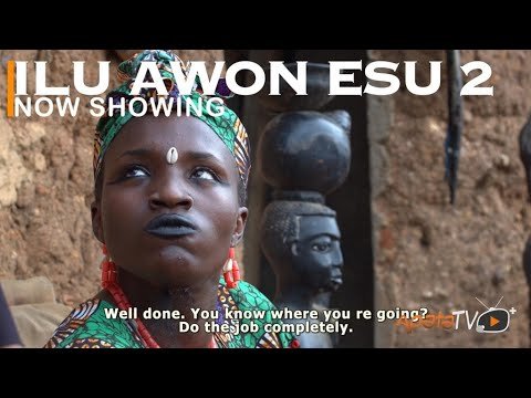 Download : Ilu Awon Esu Part 2 – Latest Yoruba Premium Movie 2022 Drama Mp4 Video Download