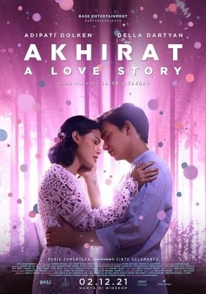 Download : A Love Story (2021) – Indonesian Movie