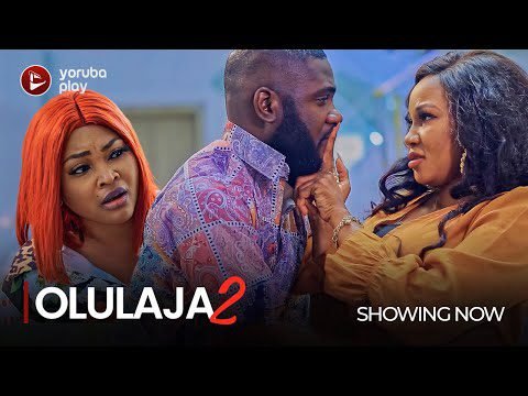 Download : OLULAJA PART 2 – Latest 2022 Yoruba Movie Drama Mp4 Video Download