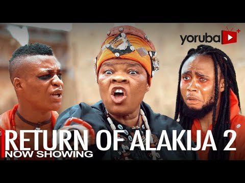 Download : The Return Of Alakija Part 2 – Latest Yoruba Movie 2022 Drama Mp4 Video Download