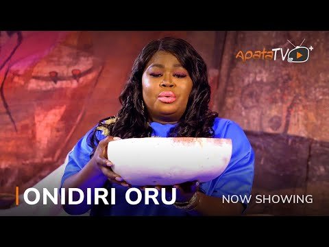 Download : Onidiri Oru – Latest Yoruba Movie 2022 Drama Mp4 Video Download