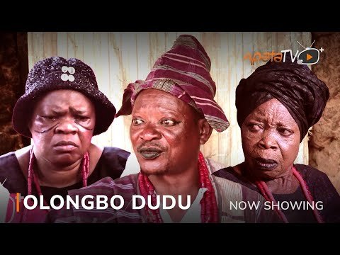 Download : Olongbo Dudu – Latest Yoruba Movie 2022 Drama Mp4 Video Download