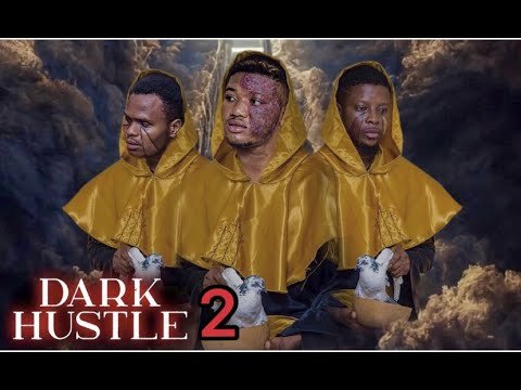 Download : Dark Hustle Part 2 – Latest Yoruba Movie 2022 Premium Download