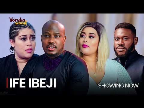 Download : IFE IBEJI – Latest 2022 Yoruba Movie Drama Mp4 Video Download
