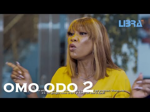 Download : OMO ODO Part 2 – Yoruba Movie Drama 2022 Drama Mp4 Video Download