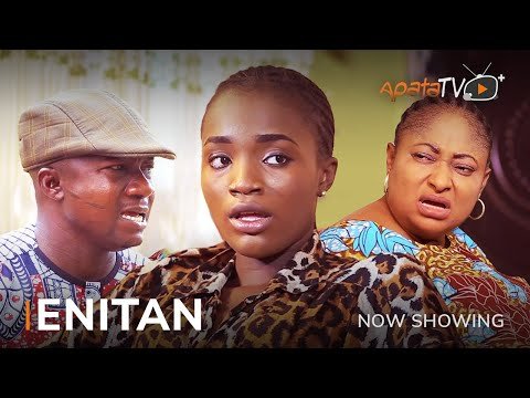 Download : Enitan – Latest Yoruba Movie 2023 Drama Mp4 Video Download